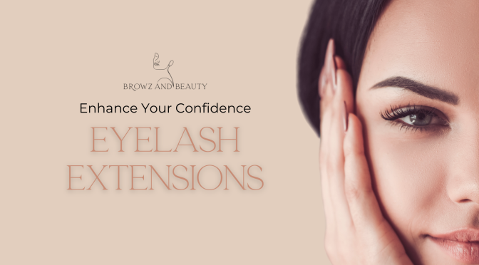 Enhance Your Confidence with Eyelash Extensions
